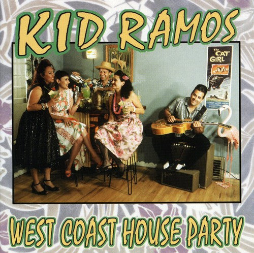 Kid Ramos: West Coast House Party - CD