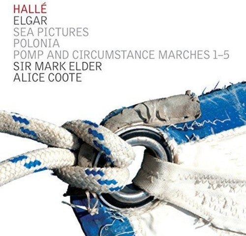 Elgar / Halle Orchestra / Coote / Elder: Sir Edward Elgar: Sea Pictures - Poloni, Op. 76 - CD