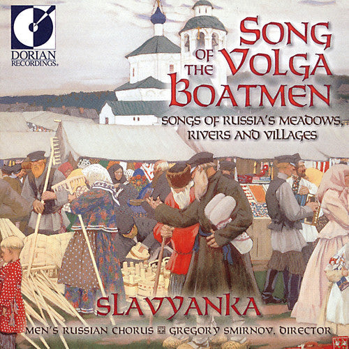 Slavyanka: Song of the Volga Boatmen - CD