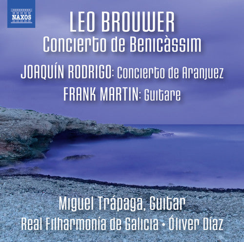 Brouwer, Leo / Trapaga, Miguel: Concierto de Benicassim - Rodrigo: Concierto de Aranjuez - CD