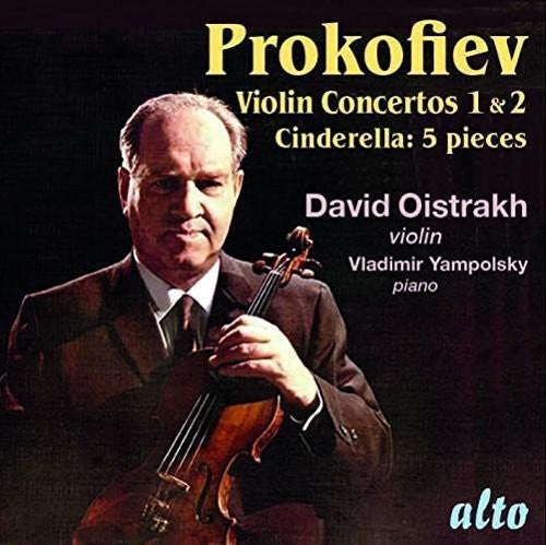 Oistrak, David / Yampolsky, Vladimir: Prokofiev: Violin Concertos No 1 & 2 - Cinderalla - CD