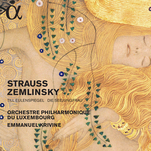 Zemlinsky / Krivine: Strauss: Till Eulenspiegel & Zemlinsky: Die - CD