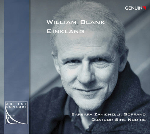 Blank, William / Zanichelli, Barbara: William Blank: Einklang - CD