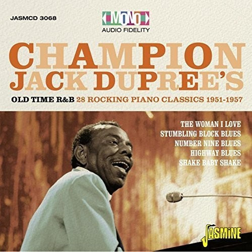 Champion Jack Dupree: 28 Rocking Piano Blues Classics 1951-1957 - CD
