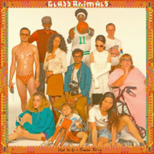 Glass Animals - How To Be A Human Being - VINYL
