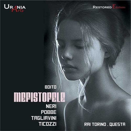 Boito / Neri / Tagliavini / Pobbe / Ticozzi: Arrigo Boito: Mefistofele - CD