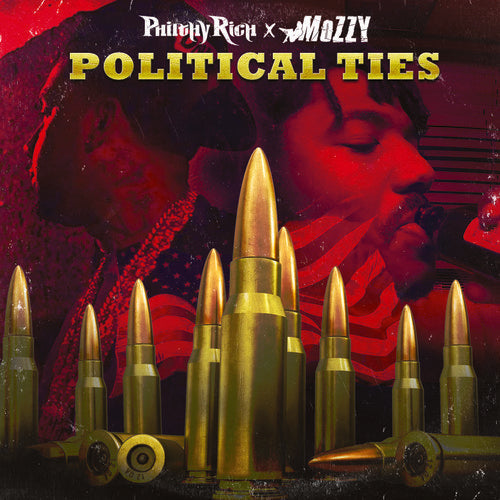 Philthy Rich: Political Ties - CD