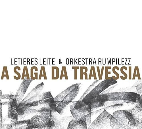 Letieres Leite: Saga Da Travessia - CD