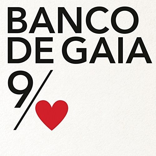 Banco de Gaia: 9th Of Nine Hearts - CD