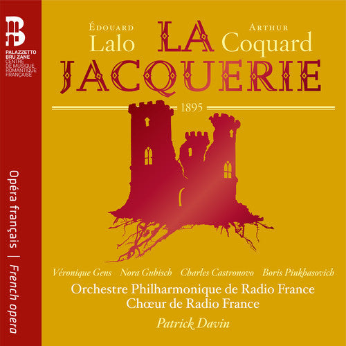 Gens, Veronique / Gubisch, Nora / Castronovo, Charles: Edouard Lalo & Arthur Coquard: La Jacquerie - CD