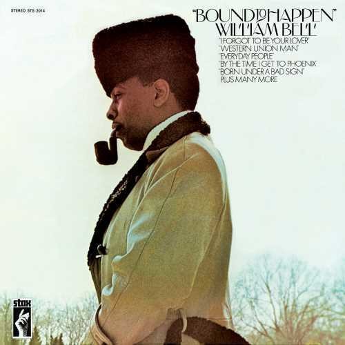 William Bell: Bound To Happen - VINYL