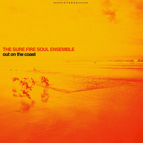 Sure Fire Soul Ensemble: Out On The Coast - CD