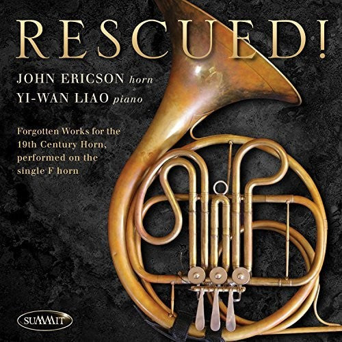 John Ericson: Rescued Forgotten Works For 19th Century Horn - CD