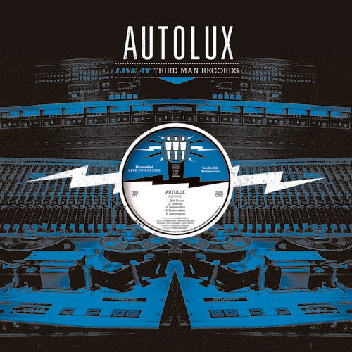 Autolux - Live At Third Man Records - VINYL
