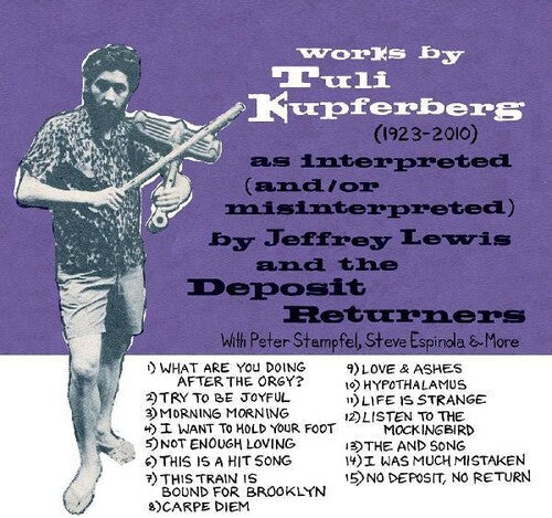 Jeffrey Lewis: Works By Tuli Kupferberg (1923-2010) - CD