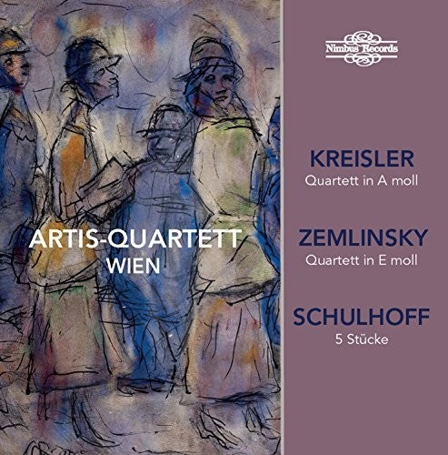 Kreisler / Schulhoff / Zemlinsky / Artis-Quartett: Artis-Quartett Wien plays Kreisler, Zemlinsky & Schulhoff - CD