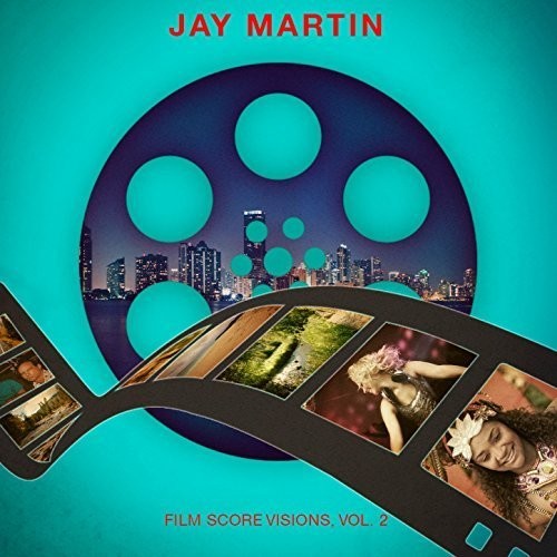 Jay Martin: Film Score Visions 2 - CD