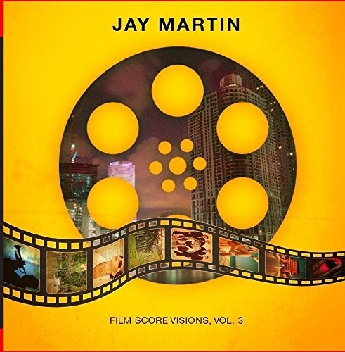 Jay Martin: Film Score Visions 3 - CD