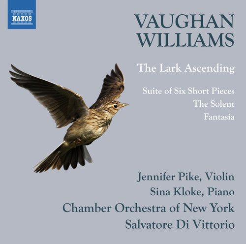 Williams / Pike / Kloke / Di Vittorio: Ralph Vaughan Williams: The Lark Ascending / Suite of Six Short Pieces - CD