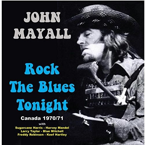 John Mayall: Rock The Blues Tonight - CD
