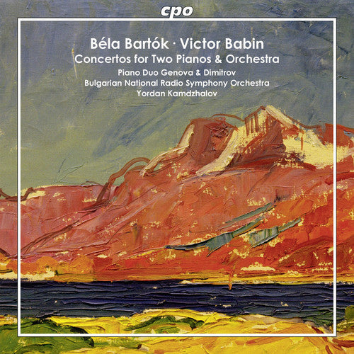 Babin / Bartok / Paliev / Todorov / Kamdzhalov: Bartok & Babin: Concertos for Two Pianos & Orchestra - CD