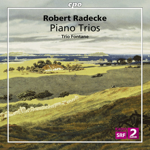 Radecke / Trio Fontane: Robert Radecke: Piano Trios - CD