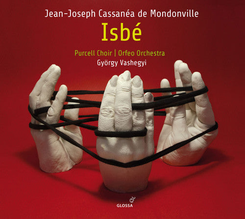 Mondonville / Dolie / Orfeo Orchestra: Jean-Joseph Cassanea de Mondonville: Isbe - CD