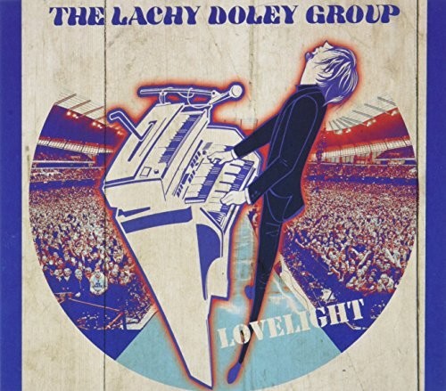 Lachy Doley Group: Lovelight - CD