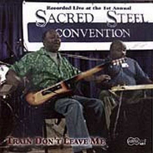 Various Artists: Train Don't leave Me! - CD
