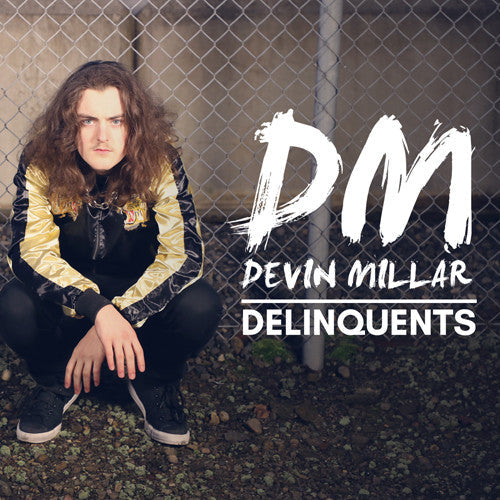 Devin Millar: Delinquents - CD