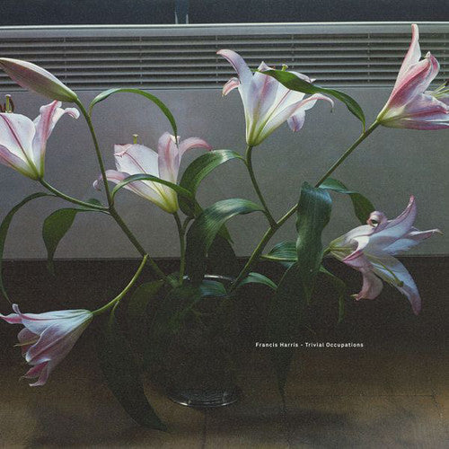 Francis Harris: Trivial Occupations - VINYL