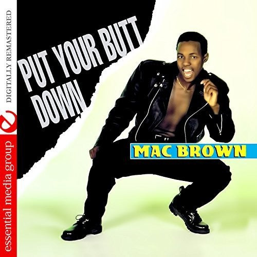 Mac Brown: Put Your Butt Down - CD