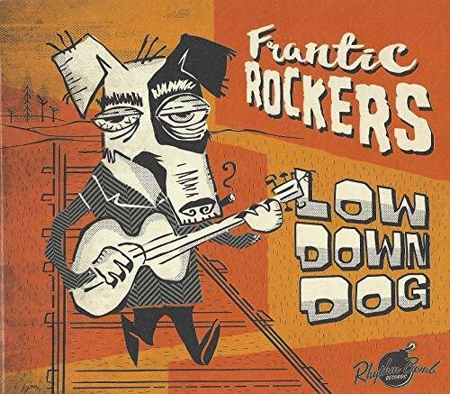 Frantic Rockers: Low Down Dog - CD