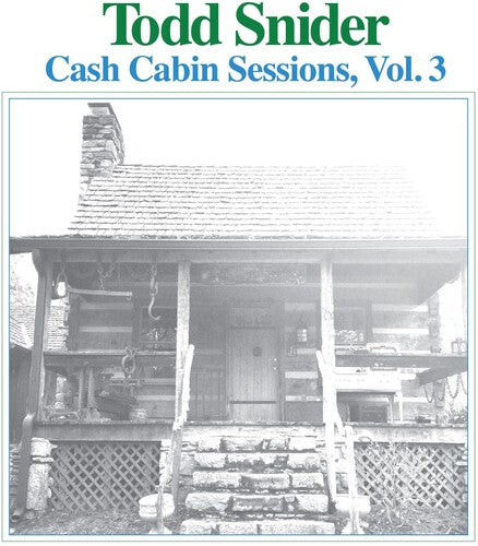 Todd Snider: Cash Cabin Sessions 3 - CD