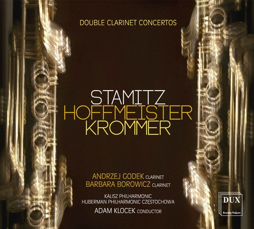 Hoffmeister / Krommer / Stamitz / Borowicz: Double Clarinet Concertos - CD