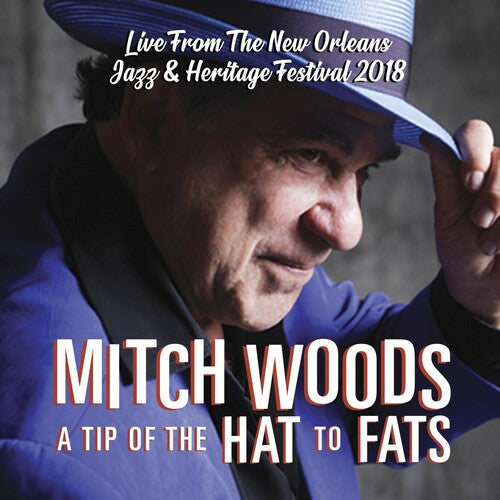 Mitch Woods: Tip Of The Hat To Fats - CD