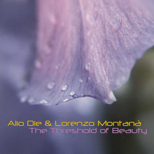 Alio Die & Lorenzo Montana: The Threshold Of Beauty - CD