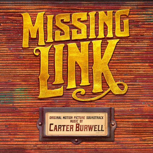Carter Burwell: Missing Link (Original Motion Picture Soundtrack) - CD