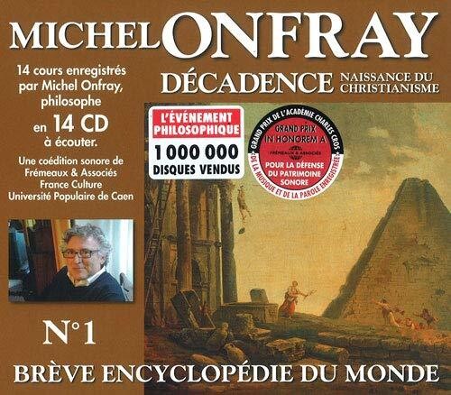 Onfray: Decadence 1 - CD