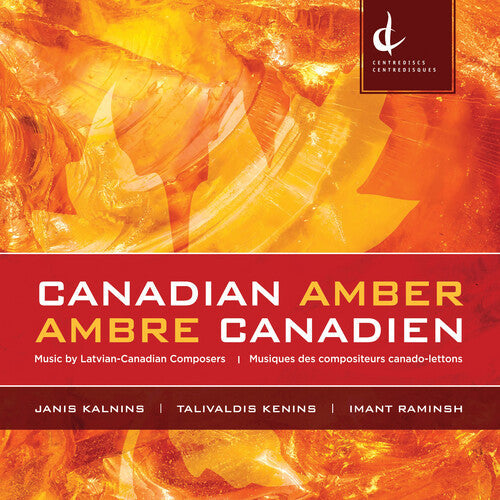 Kalnins / Zarina / Strombergs: Canadian Amber - CD