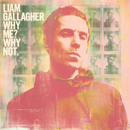 Liam Gallagher - Why Me? Why Not. - VINYL