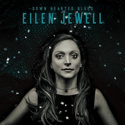 Eilen Jewell: Down Hearted Blues - VINYL