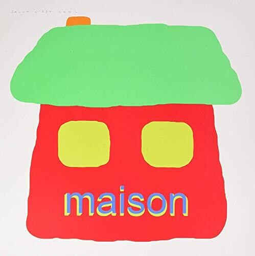 Salut C'Est Cool: Maison - CD