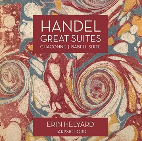Handel / Helyard, Erin: Handel: Great Suites - CD