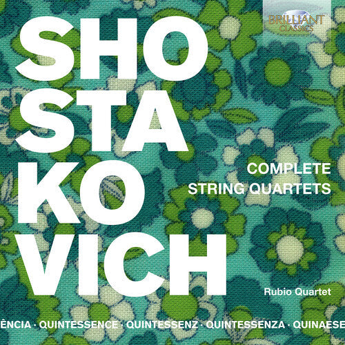Shostakovich / Rubio Quartet: Complete String Quartets - CD