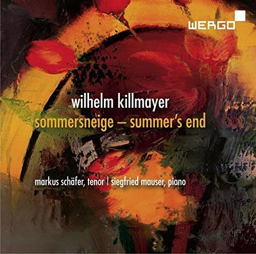Killmayer / Schafer / Mauser: Sommersneige / Summer's End - CD