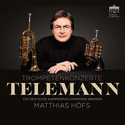 Telemann / Hofs: Trompetenkonzerte - CD