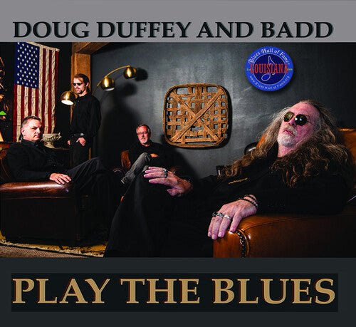 Doug Duffey: Doug Duffey & Badd - Play The Blues - CD