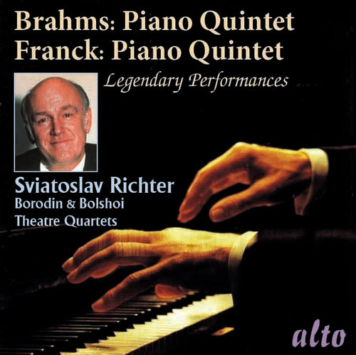 Richter, Sviatoslav / Borodin Quartet: Brahms: Piano Quintet Op.34 & Franck: Piano Quintet - CD