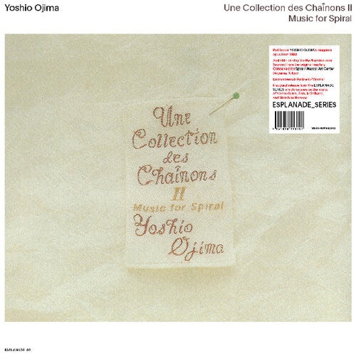 Yoshio Ojima: Une Collection des Chainons II: Music For Spiral - VINYL